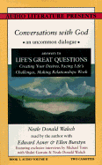 Life's Great Questions: Creating Your Desires, Facing Life's Challenges, Making Relationships Work - Walsch, Neale Donald (Read by), and Asner, Edward (Read by), and Burstyn, Ellen (Read by)