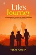 Life's Journey: (Stories, Activities, and Life lessons)