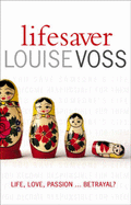 Lifesaver - Voss, Louise