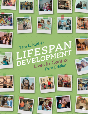 Lifespan Development: Lives in Context - Kuther, Tara L L