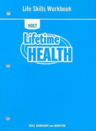 Lifetime Health: Life Skills Workbook
