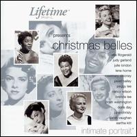 Lifetime Intimate Portraits: Christmas Belles - Various Artists
