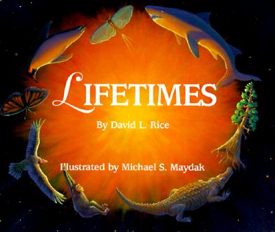 Lifetimes - Rice, David L