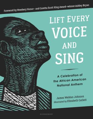Lift Every Voice and Sing - Johnson, James Weldon (Text by)