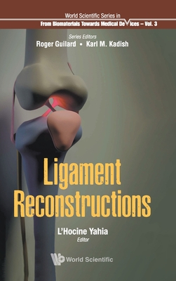 Ligament Reconstructions - L'Hocine Yahia