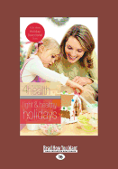 Light and Healthy Holidays - First Place 4 Health