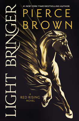 Light Bringer: A Red Rising Novel - Brown, Pierce