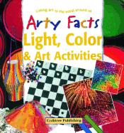 Light, Color and Art Activities