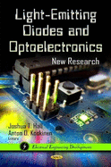 Light-Emitting Diodes and Optoelectronics: New Research