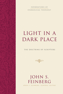 Light in a Dark Place: The Doctrine of Scripture