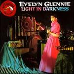 Light in Darkness - Evelyn Glennie