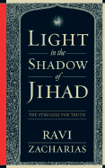 Light in the Shadow of Jihad