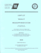 Light List, 2004, V. 5: Mississippi River System