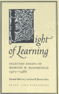 Light of Learning: Selected Essays of Morton W. Bloomfield 1970-1986 - Walsh, Elizabeth