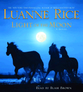 Light of the Moon - Rice, Luanne, and Brown, Blair (Read by)