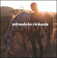 Light of X - Miranda Lee Richards