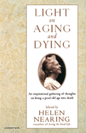 Light on Aging and Dying: Wise Words