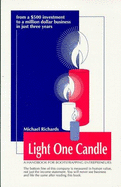 Light One Candle: A Guidebook for the Bootstrapping