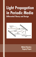Light Propagation in Periodic Media: Differential Theory and Design