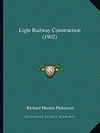 Light Railway Construction (1902)