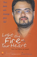 Light the Fire in Your Heart