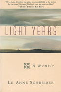 Light Years: A Memoir