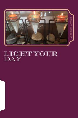 Light Your Day - Savage, Victoria