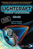 Lightcraft Flight Handbook LTI-20: Hypersonic Flight Transport for an Era Beyond Oil