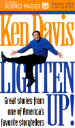 Lighten Up!: Great Stories from One of America's Favorite Storytellers - Davis, Ken