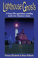 Lighthouse Ghosts