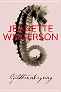 Lighthousekeeping - Winterson, Jeanette