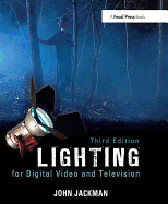 Lighting for Digital Video and Television