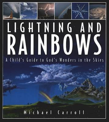 Lightning and Rainbows - Carroll, Michael