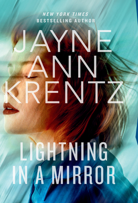 Lightning in a Mirror - Krentz, Jayne Ann