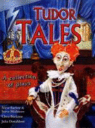 Lightning Plays Year 4: Tudor Tales - 