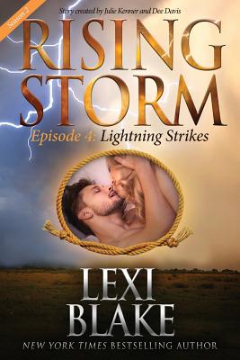 Lightning Strikes, Season 2, Episode 4 - Kenner, Julie (Foreword by), and Davis, Dee (Foreword by), and Blake, Lexi