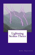 Lightning Strikes Thrice