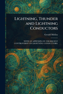 Lightning, Thunder and Lightning Conductors