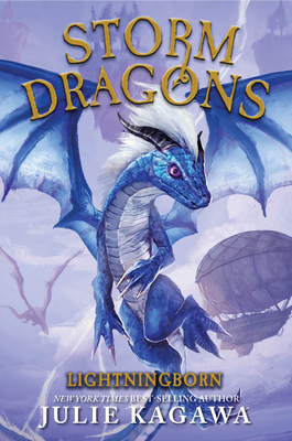 Lightningborn: (Storm Dragons, Book 1) - Kagawa, Julie