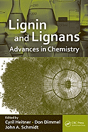 Lignin and Lignans: Advances in Chemistry
