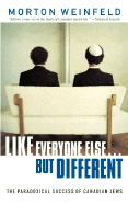 Like Everyone Else ... But Different: The Paradoxical Success of Canadian Jews