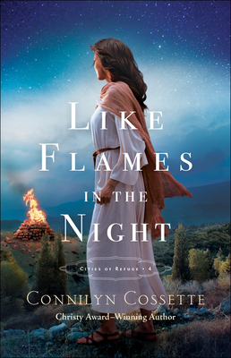 Like Flames in the Night - Cossette, Connilyn