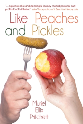 Like Peaches and Pickles - Pritchett, Muriel Ellis