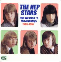 Like We Used To The Anthology 1965 1967 By The Hep Stars Upc Alibris