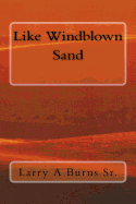 Like Windblown Sand