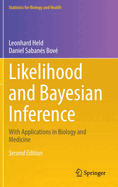 Likelihood and Bayesian Inference: With Applications in Biology and Medicine