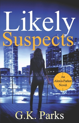 Likely Suspects - Parks, G K