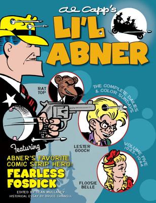 Li'l Abner: The Complete Dailies and Color Sundays, Vol. 5: 1943-1944 - Capp, Al