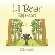 Lil Bear: Big Heart