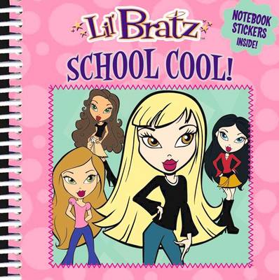 L'Il Bratz: Schooltime Style: L'Il Bratz - Unknown, and Grosset & Dunlap (Creator)